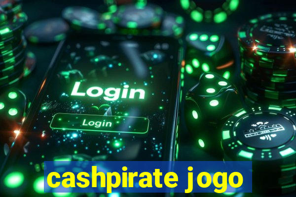 cashpirate jogo